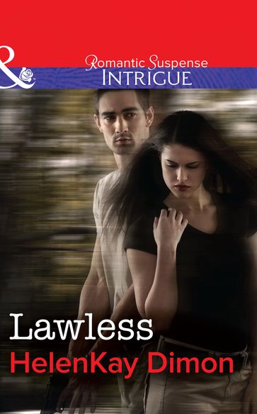Lawless (Mills & Boon Intrigue) - HelenKay Dimon