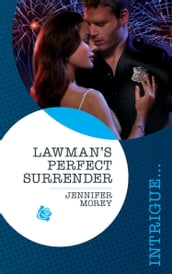 Lawman s Perfect Surrender (Mills & Boon Intrigue) (Perfect, Wyoming, Book 4)