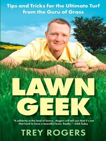 Lawn Geek - Trey Rogers