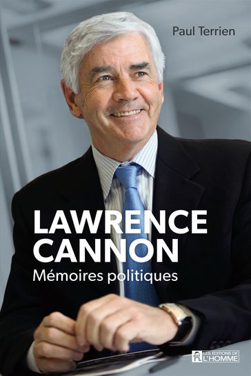 Lawrence Cannon - Paul Terrien