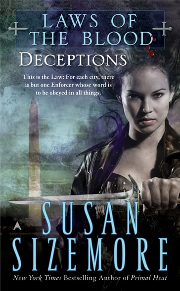 Laws of the Blood 4: Deceptions - Susan Sizemore