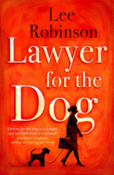 Lawyer for the Dog - Lee Robinson