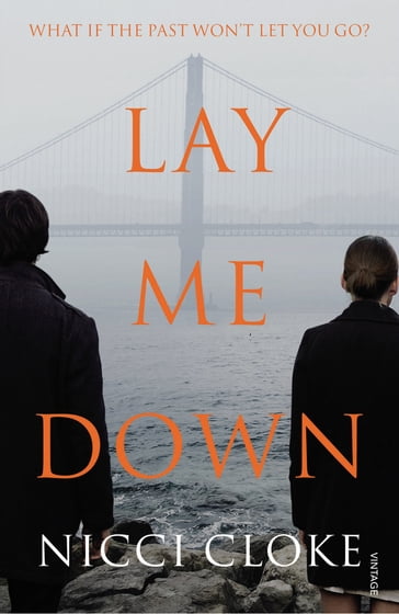 Lay Me Down - Nicci Cloke