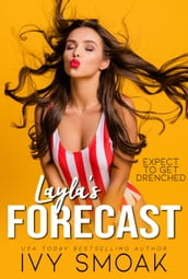 Layla s Forecast