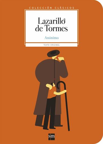 Lazarillo de Tormes - Anónimo