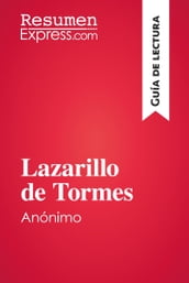 Lazarillo de Tormes, de anónimo (Guía de lectura)