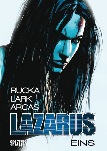 Lazarus Bd. 1: Die Macht der Familien - Greg Rucka - Michael Lark