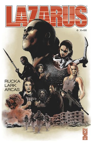 Lazarus - Tome 06 - Greg Rucka - Michael Lark