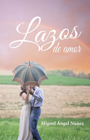 Lazos de amor. Reflexiones diarias para parejas. - Miguel Ángel Núñez