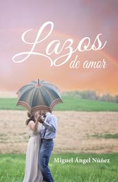 Lazos de amor. Reflexiones diarias para parejas.