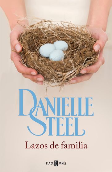 Lazos de familia - Danielle Steel