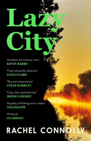 Lazy City - Rachel Connolly