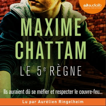 Le 5ème règne - Maxime Chattam