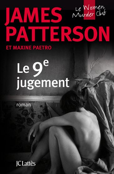 Le 9e jugement - James Patterson - Maxine Paetro