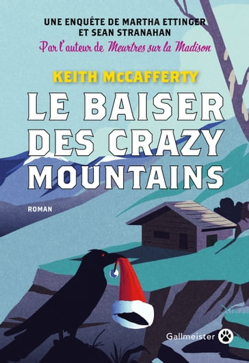 Le Baiser des Crazy Mountains - Keith McCafferty