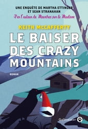Le Baiser des Crazy Mountains