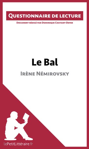 Le Bal d'Irène Némirovsky - Dominique Coutant-Defer - lePetitLitteraire