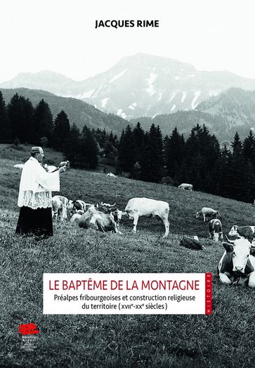 Le Baptême de la montagne - Jacques Rime