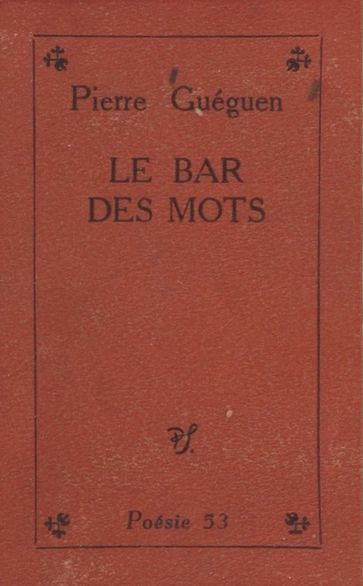 Le Bar des Mots - Pierre Guéguen