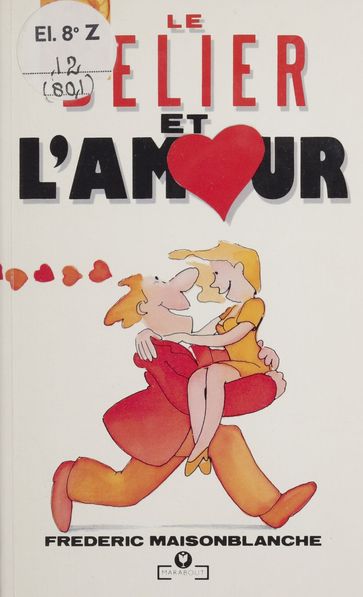 Le Bélier et l'Amour - Frederic Maisonblanche