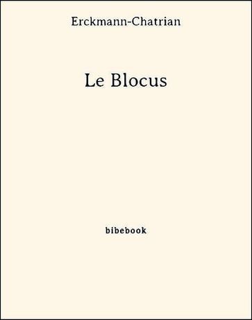 Le Blocus - Erckmann-Chatrian