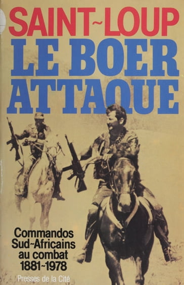 Le Boer attaque - Saint-Loup