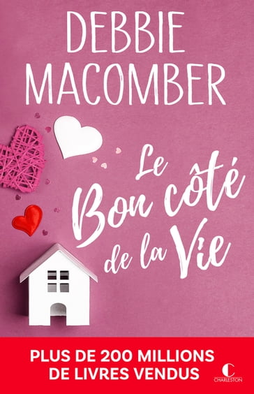 Le Bon côté de la vie - Debbie Macomber