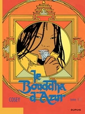 Le Bouddha d Azur tome 1