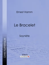 Le Bracelet