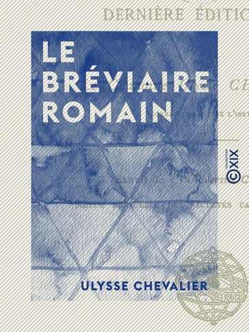 Le Bréviaire romain - Ulysse Chevalier