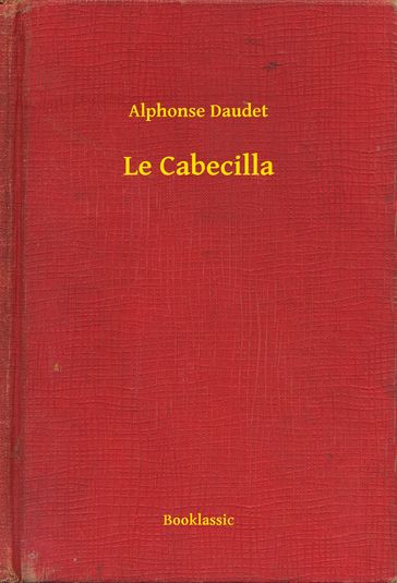 Le Cabecilla - Alphonse Daudet