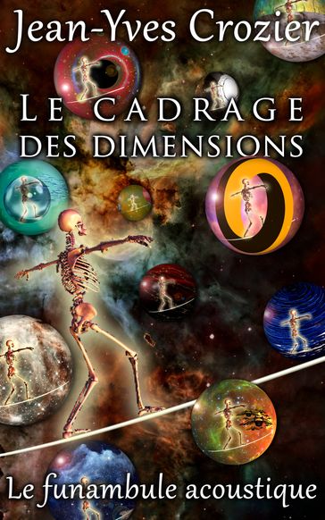 Le Cadrage Des Dimensions - Jean-Yves Crozier
