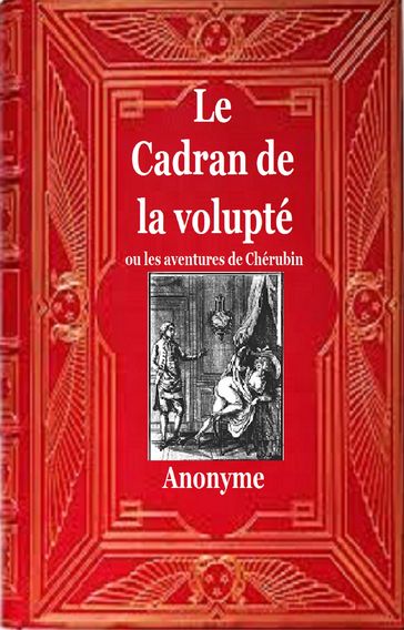 Le Cadran de la volupté - Anonyme