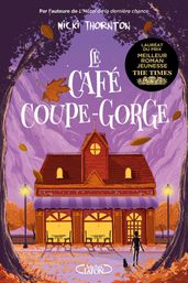 Le Café coupe-gorge