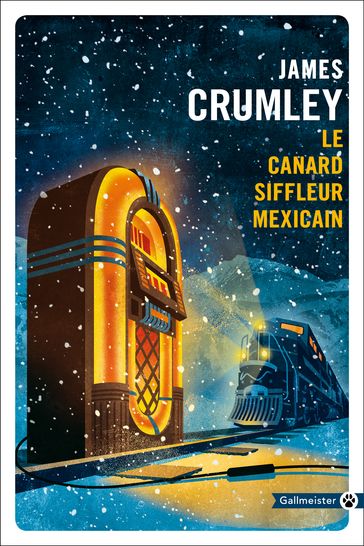 Le Canard siffleur mexicain - James Crumley