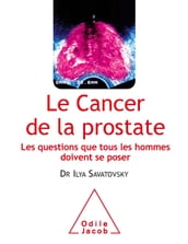 Le Cancer de la prostate