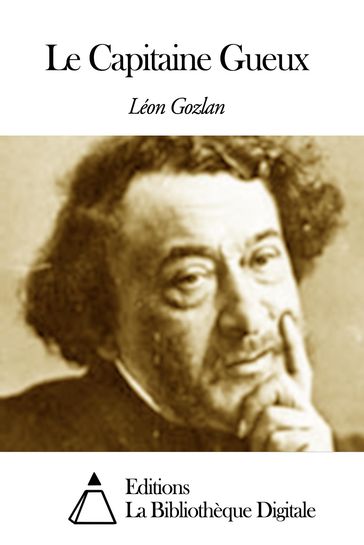 Le Capitaine Gueux - Léon Gozlan