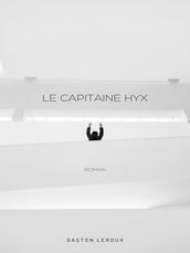 Le Capitaine Hyx