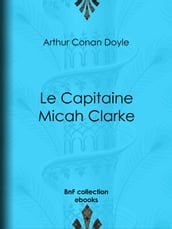 Le Capitaine Micah Clarke