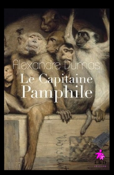 Le Capitaine Pamphile - Alexandre Dumas