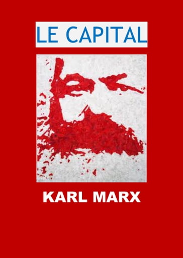 Le Capital - Karl Marx