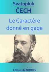 Le Caractère donné en gage