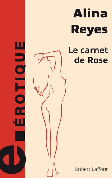 Le Carnet de Rose - Alina Reyes