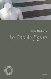 Le Cas de figure