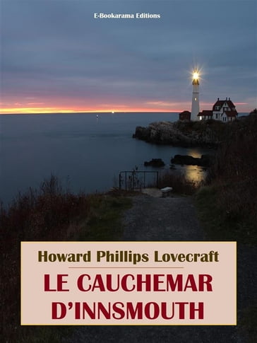 Le Cauchemar d'Innsmouth - Howard Phillips Lovecraft