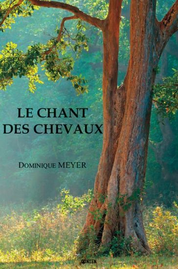 Le Chant des Chevaux - Dominique Meyer