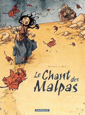 Le Chant des Malpas - Pierre Boisserie