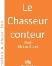 Le Chasseur conteur