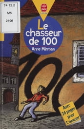 Le Chasseur de 100