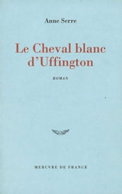 Le Cheval blanc d Uffington